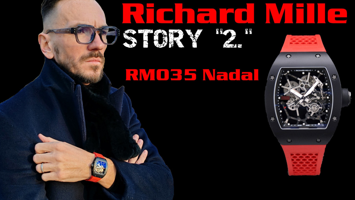 Richard Mille... Story "2"